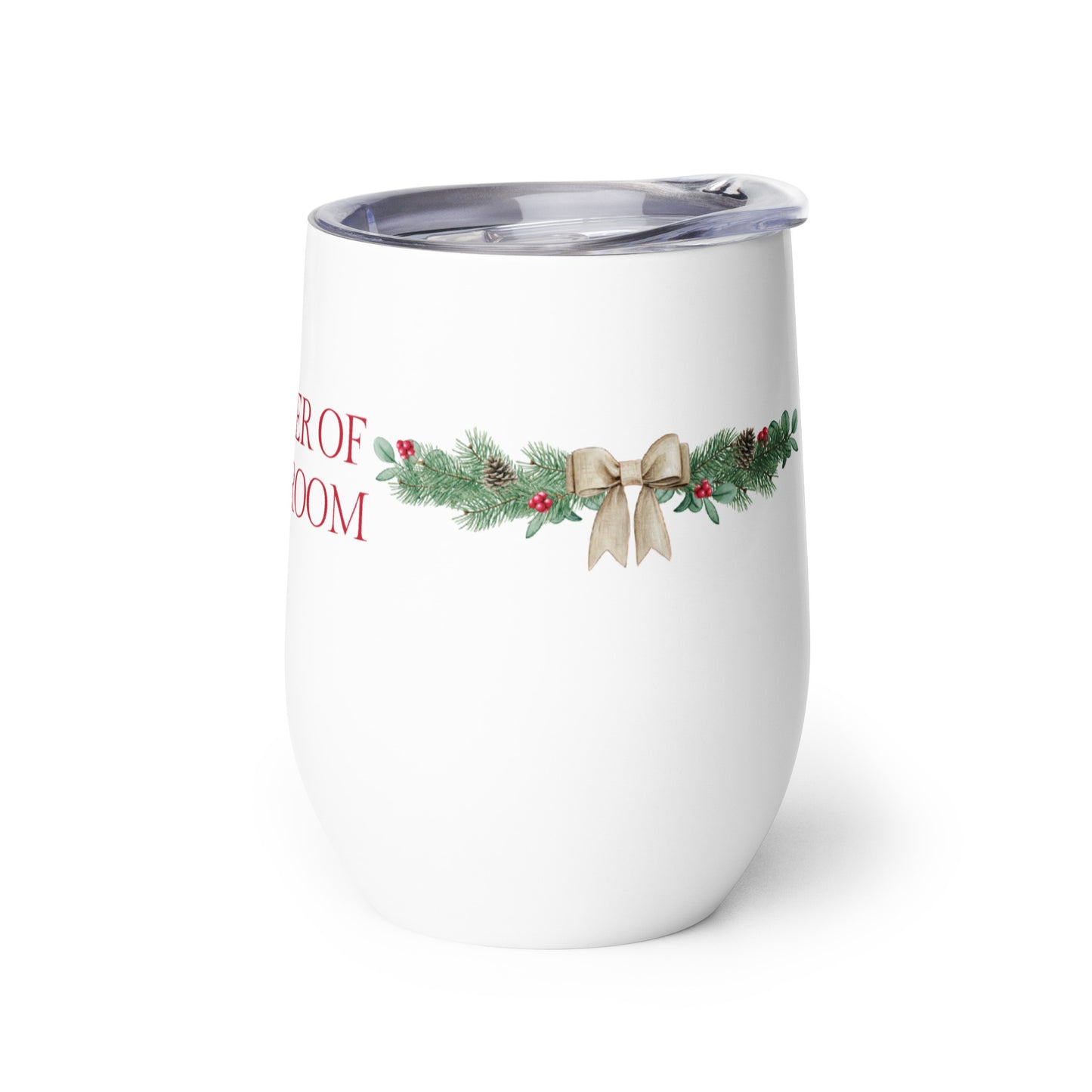 Mother of the Groom Wine tumbler - Christmas